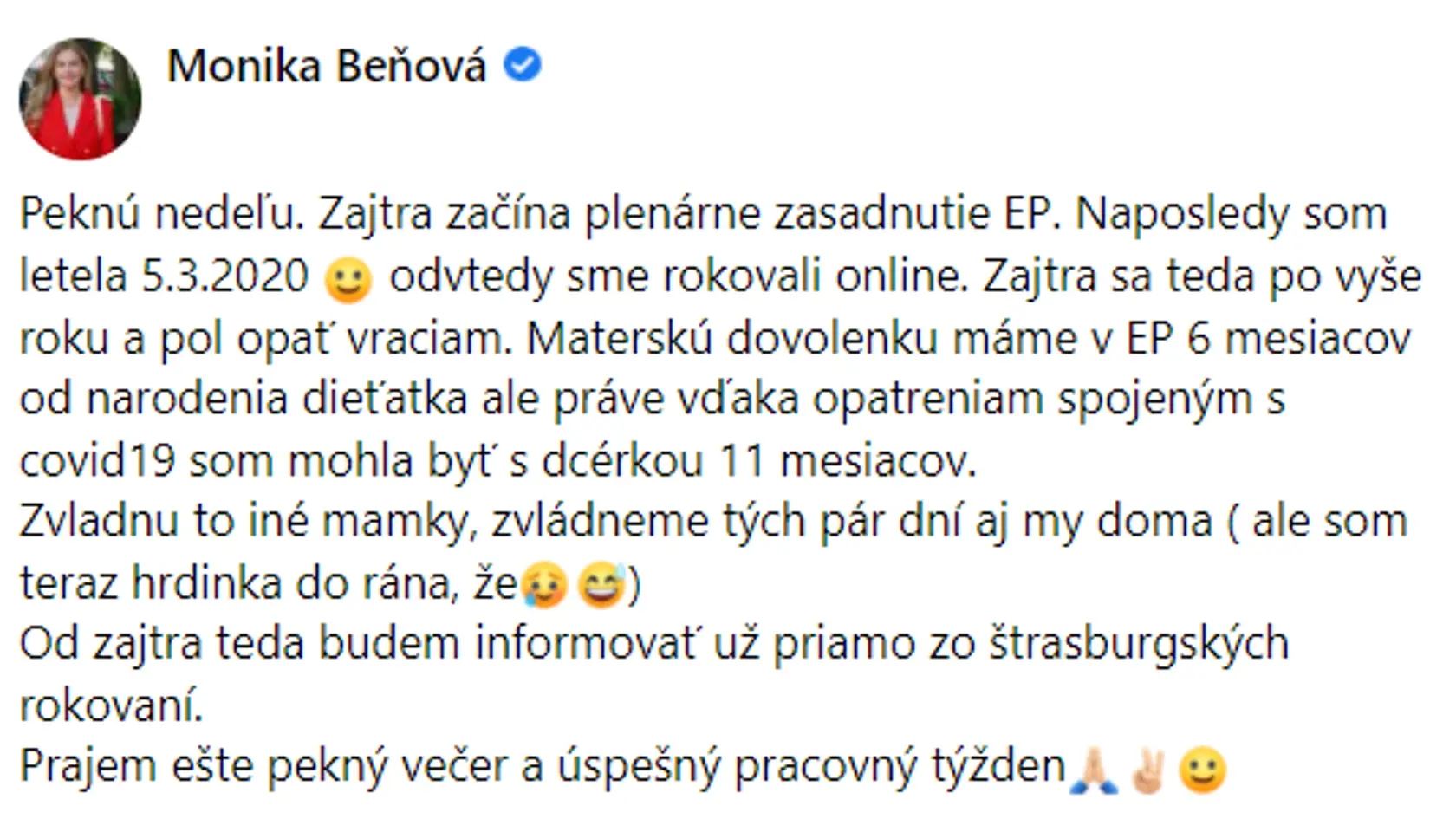 Status Moniky Beňovej, v ktorom vysvetľuje, prečo sa musí na chvíľu odlúčiť od rodiny.