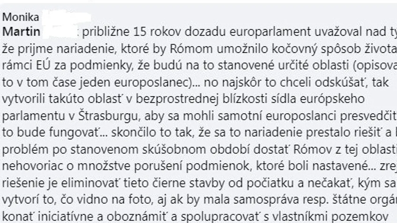 Komentujúci spomenuli aj pokusy EP, ktoré však zrejme boli nad sily poslancov.