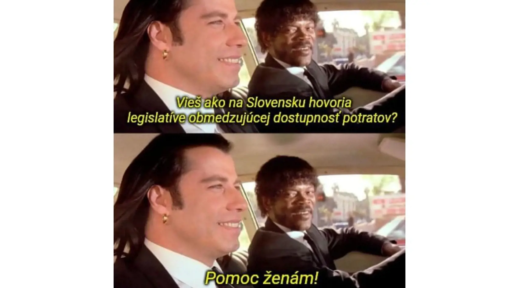 Humoristi si pri zákone o interrupciách pomohli aj známym kultovým filmom Pulp Fiction, kde sa Vincent (John Travolta) pýta Julesa (Samuel L. Jackson): „Víš, jak říkaj čtvrtlibráku se sejrem v Paříži?“