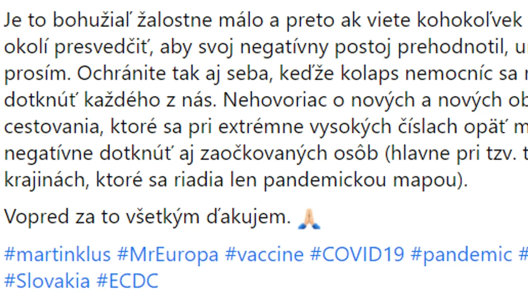 status 2/3
Klus: Tretia vlna udrela naplno, 83,76 % hospitalizovaných sú neočkovaní pacienti