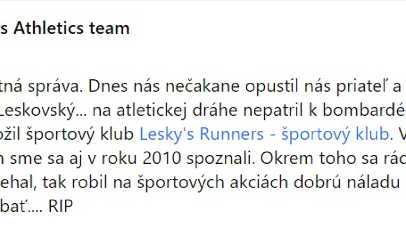 Na Milana Leskovského si spomenuli na sociálnej sieti aj bežecké organizácie.
