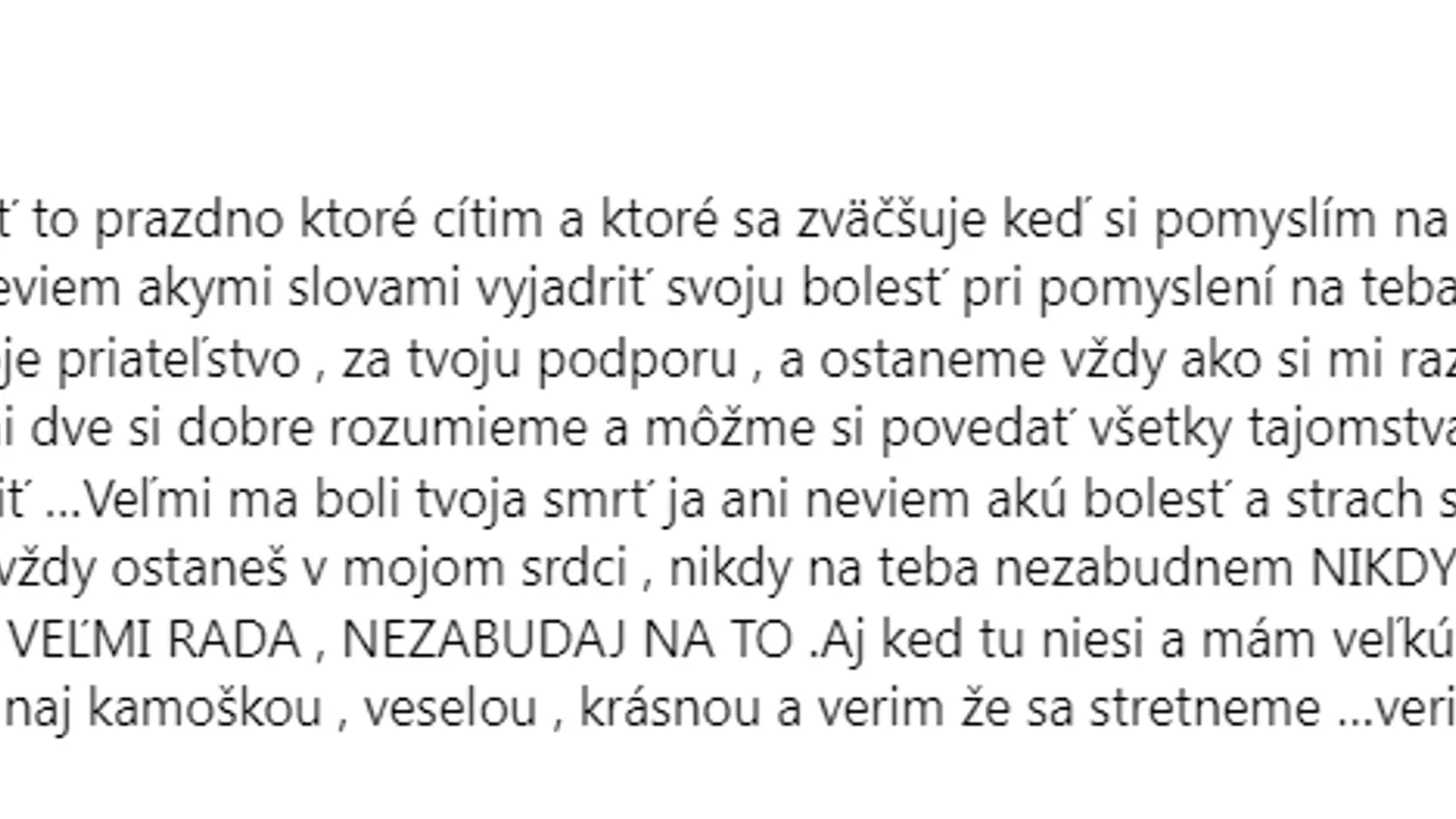 Kamarátka Gabriela si vyliala svoj žiaľ nad stratou Eriky.