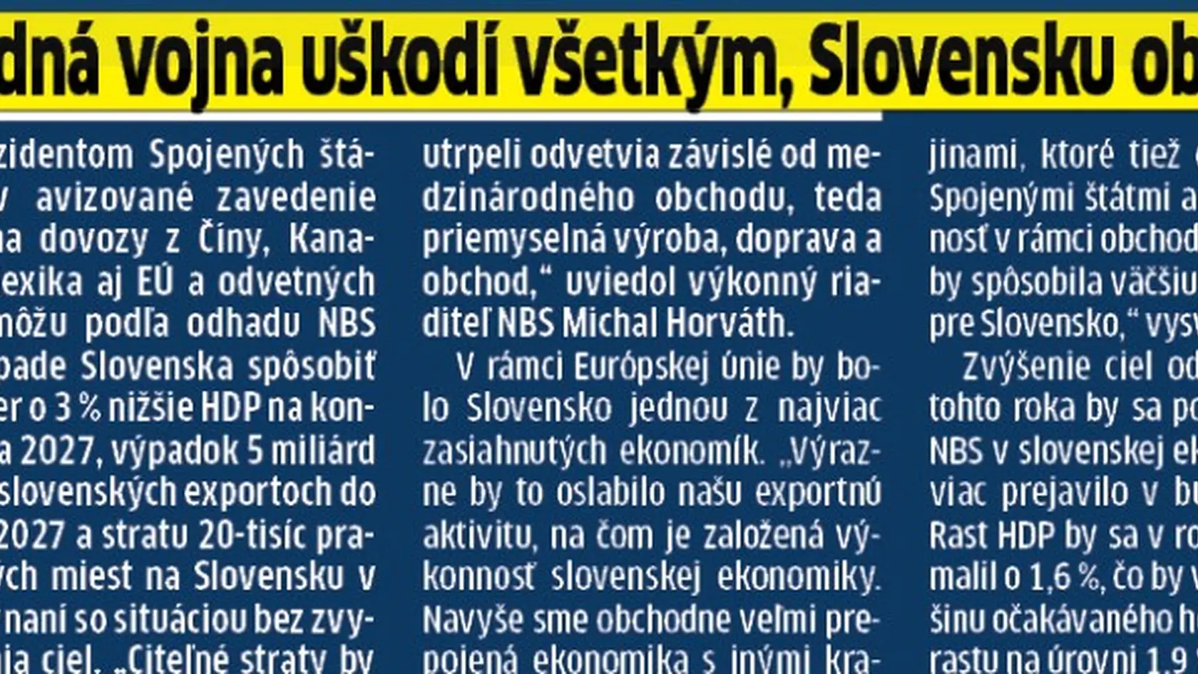 Obchodná vojna zasiahne Slovensko.