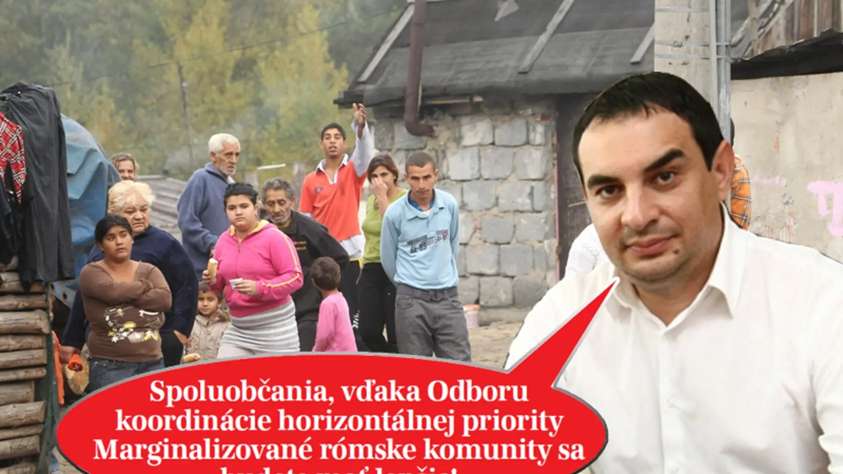 Nový splnomocnenec vlády
pre rómske komunity Peter
Pollák (Obyčajní ľudia) chystá
v úrade personálne zmeny.