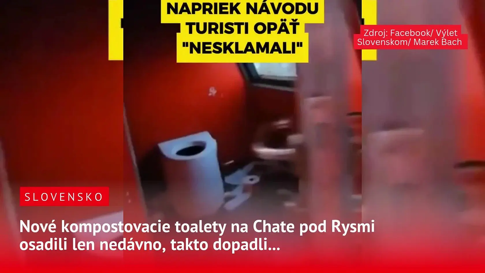 Kompostovateľné toalety v Tatrách otvorili len pred niečo vyše týždňom. Teraz pohľad na ne zabolí.
