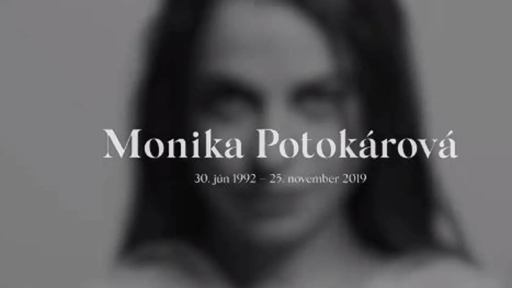 Talentovaná herečka Monika Potokárová mala len dvadsaťsedem rokov.