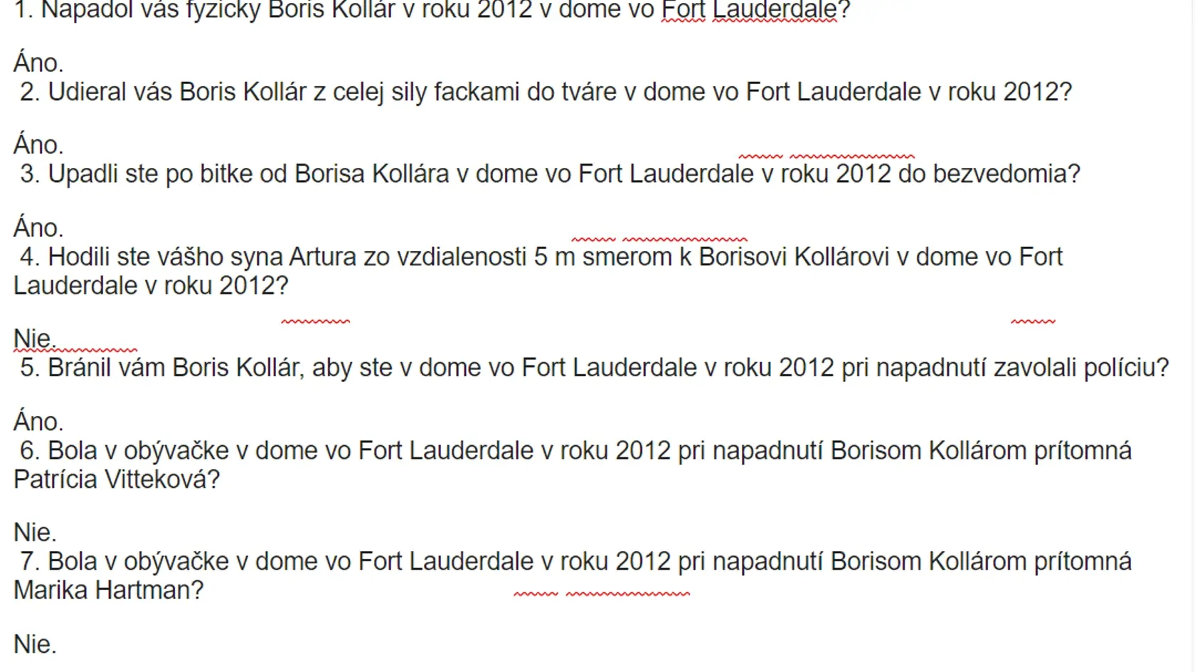 Otázky, ktoré dostala Barbora Richterová, sú podľa odborníka formulované zle.