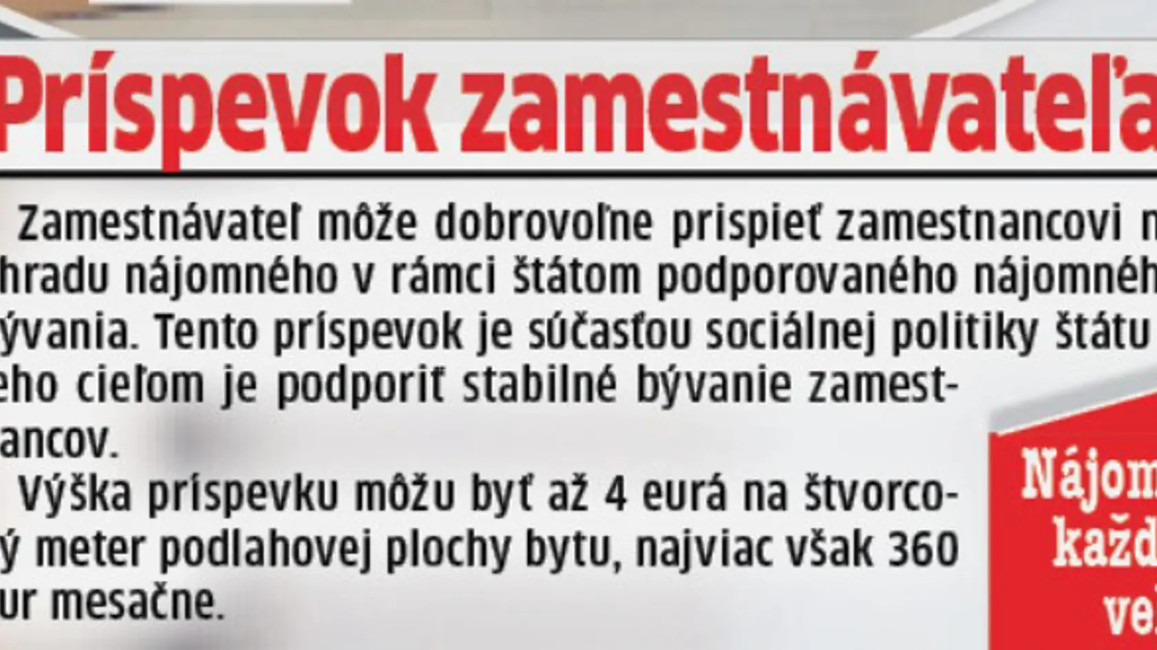 Na nájomný byt vám môže prispieť aj zamestnávateľ.