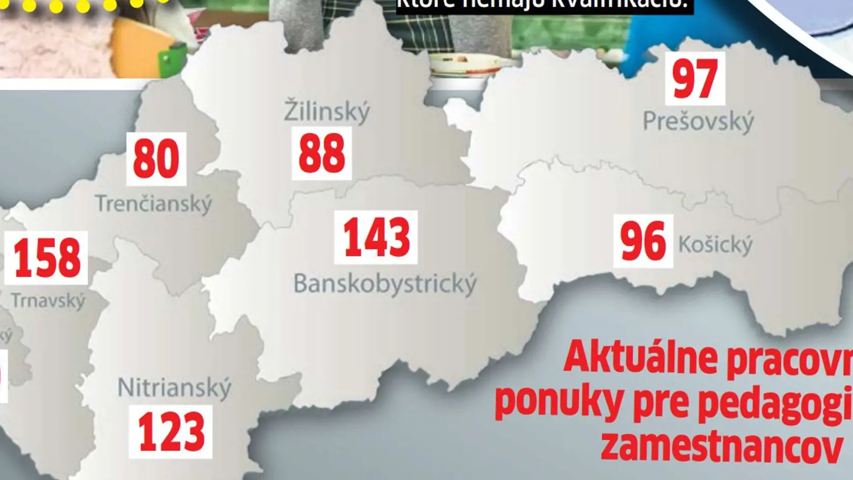 V ktorom kraji chýba najviac učiteľov?
