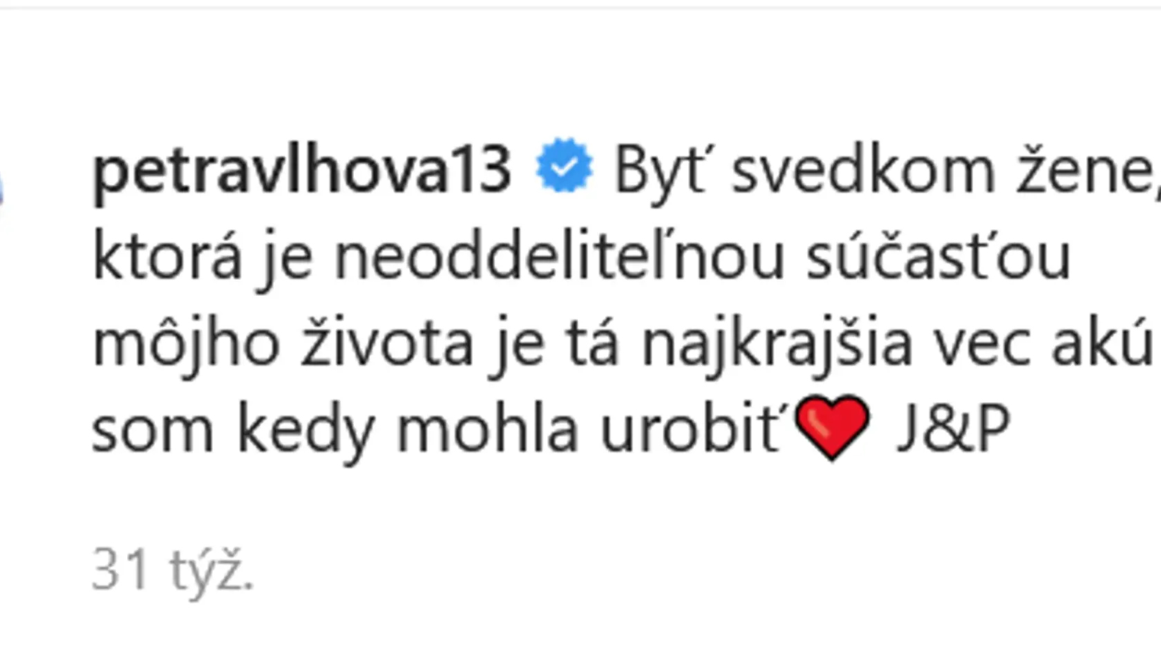 Petre Vlhovej bola česť byť svedkyňou na svadbe svojej mentálnej koučky Petry Zorvan.