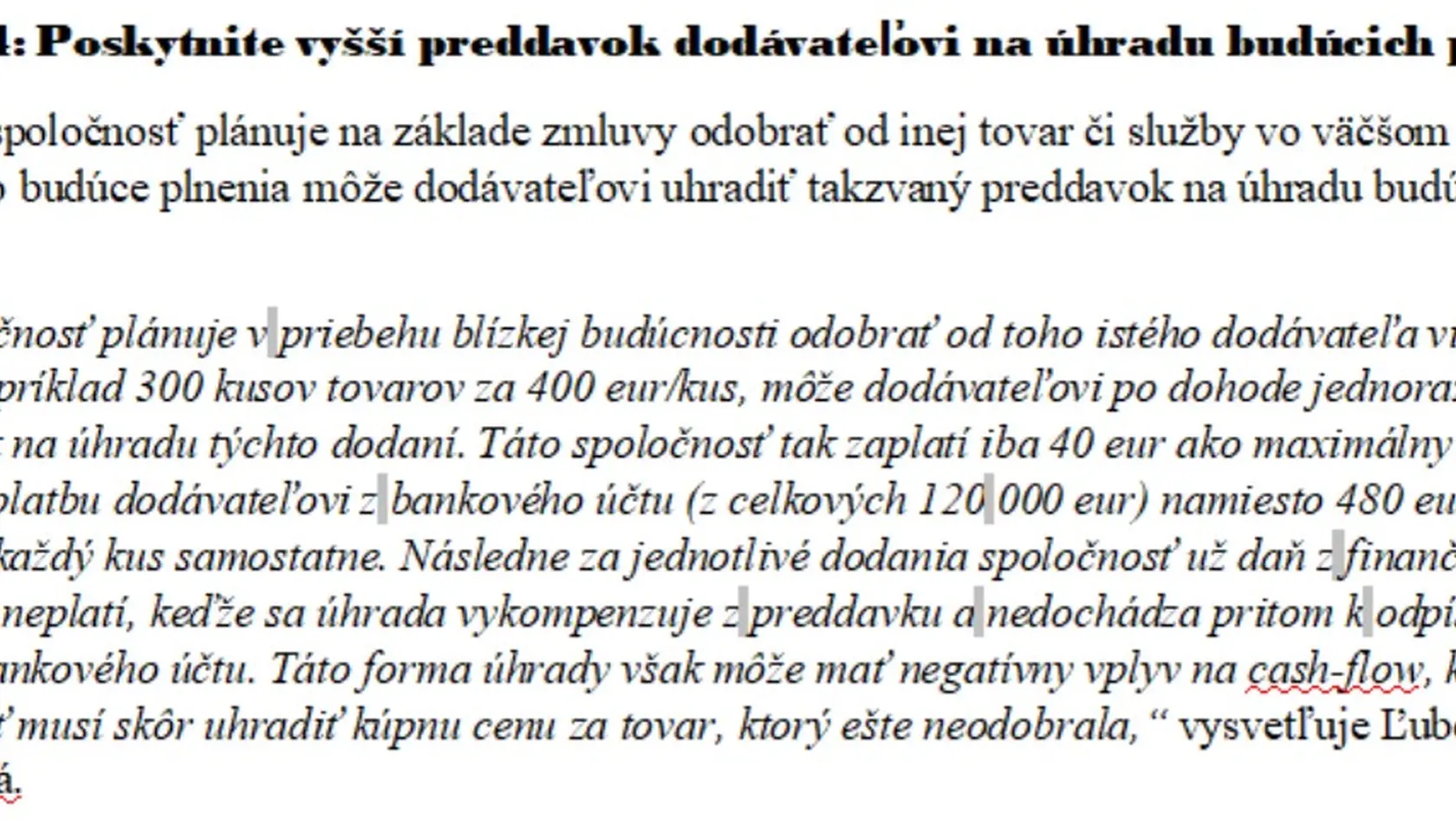 Rady, ako si poradiť s transakčnou daňou.