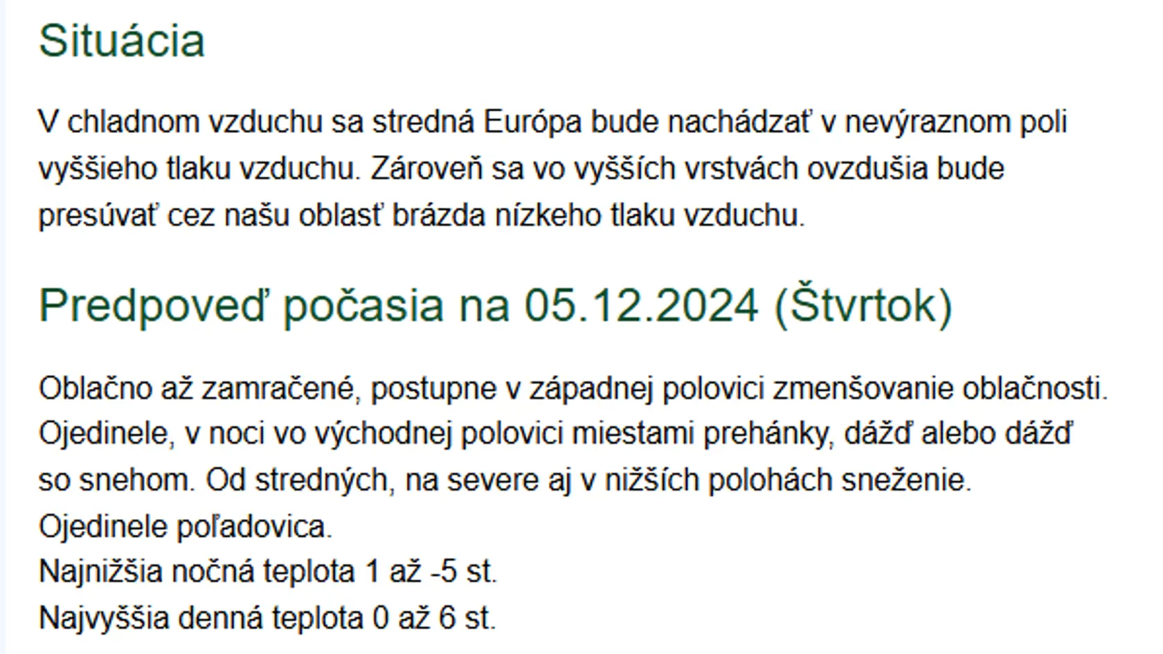 Predpoveď počasia na prvý decembrový týždeň.