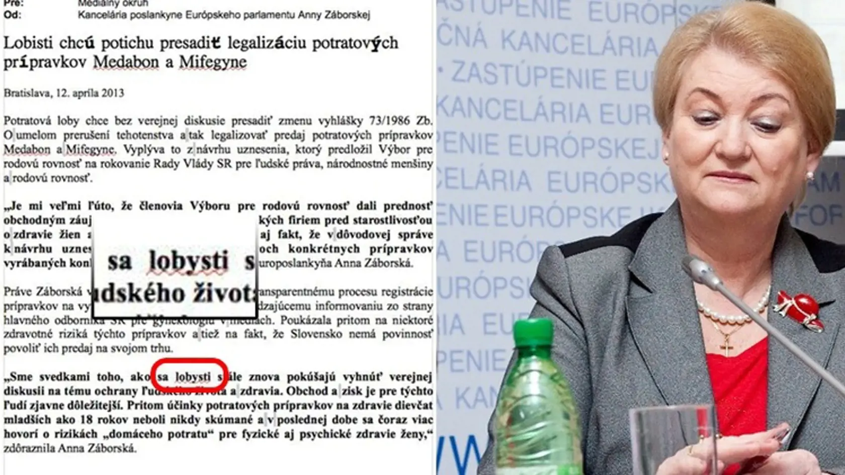 Anna Záborská:
Poslala tlačovú
správu s chybou.