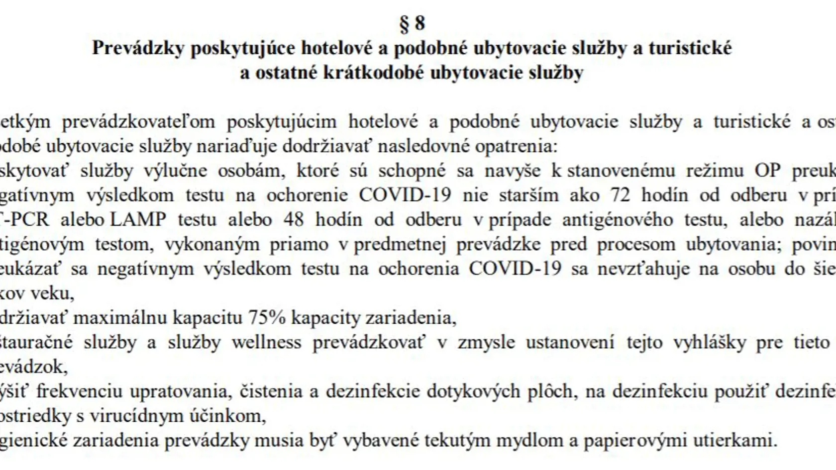 Pravidlá pre hotely upravil hlavný hygienik vyhláškou ešte 16. decembra.