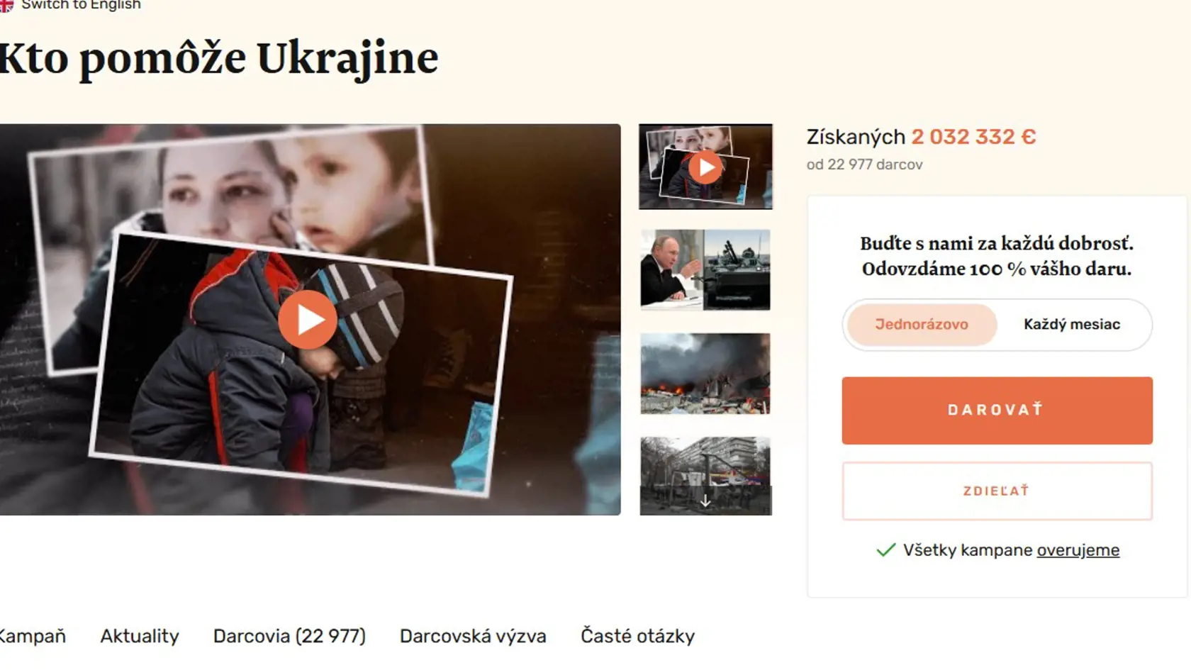 Výziev na pomoc Ukrajine nájdete na slovenských darcovských portáloch viac, suma vyzbieraných peňazí sa pohybuje v miliónoch.